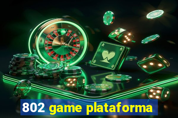 802 game plataforma